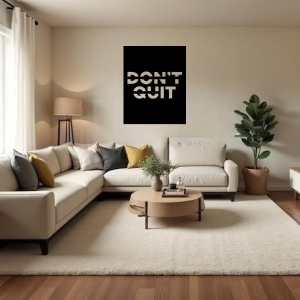 Don't Quit