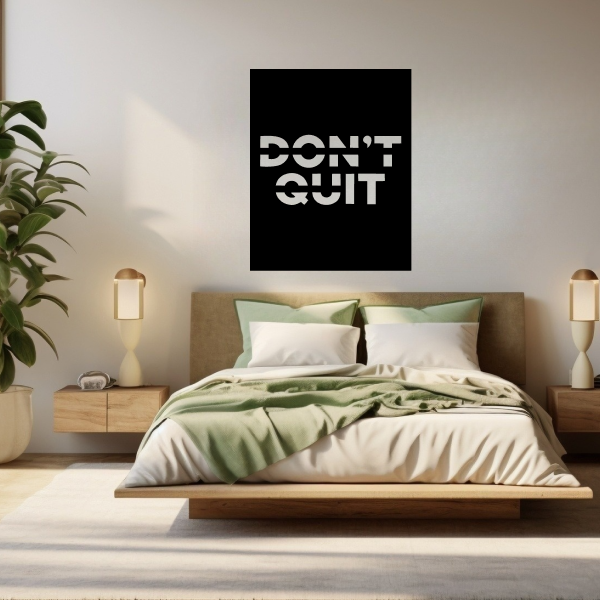 Don't Quit
