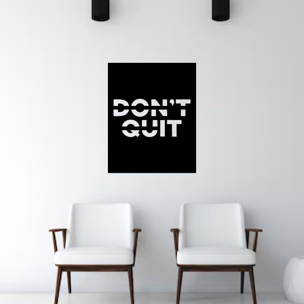 Don't Quit 