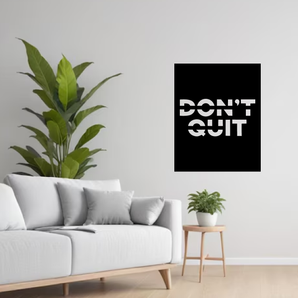 Don't Quit 