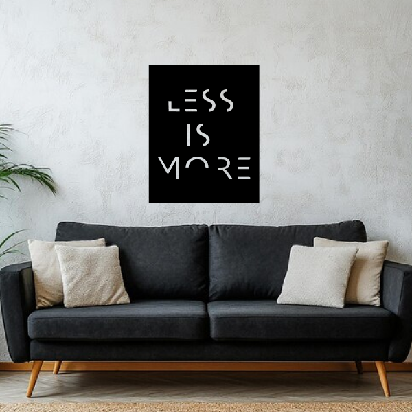 Less Is More 
